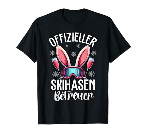 Offizieller Skihasen Betreuer Apres Ski Party Skiurlaub T-Shirt