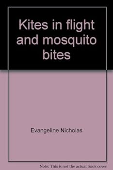 Unknown Binding Kites in flight and mosquito bites (Positively me!) Book