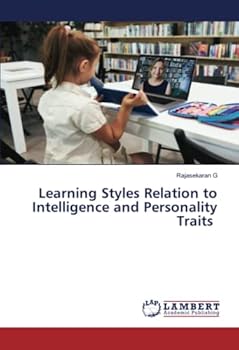 Paperback Learning Styles Relation to Intelligence and Personality Traits Book