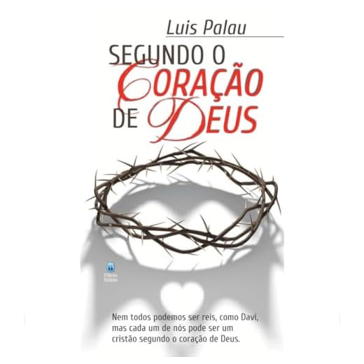 Segundo o coração de Deus