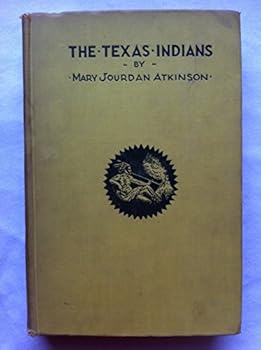Hardcover THE TEXAS INDIANS Book