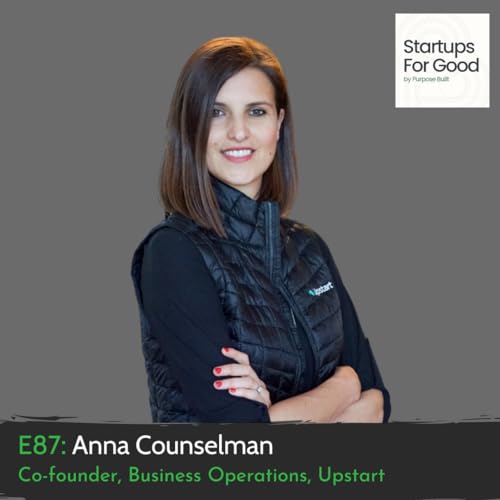 Anna Counselman, Co-Founder at Upstart