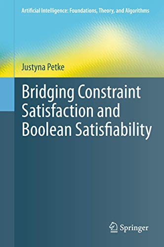 Bridging Constraint Satisfaction and Boolean Sa... 3319218093 Book Cover