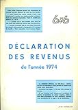 BIB-Revue n°470 : Déclarations des revenus de l'année 1974