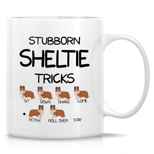 Retreez Funny Sheltie Mug - Stubborn Sheltie Tricks Mug - 11 Oz Ceramic Coffee Cup - Hilarious Gift for Shetland Sheepdog Owners, Dog Lovers - Birthday, Appreciation Gift for Sheltie Dad, Dog Mom