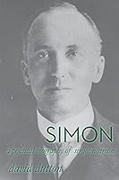 Simon : A Political Biography of Sir John Simon 1854102044 Book Cover