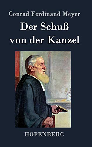 Der Schuß von der Kanzel [German] 384304807X Book Cover