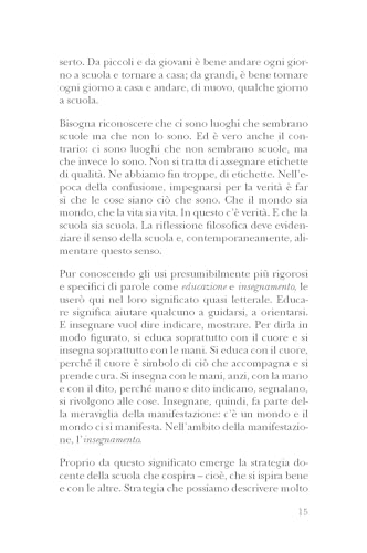La Scuola Dell'anima. Dalla Forma Dell'educare Alla Maniera Di Vivere - 9