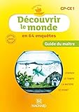  Découvrir le monde CP/CE1 - Guide du maître - Collection Odysséo (2011): Guide du maître, programmes 2008