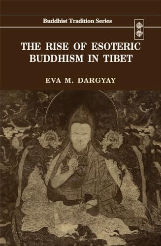 Rise of the Esoteric Buddhism in Tibet