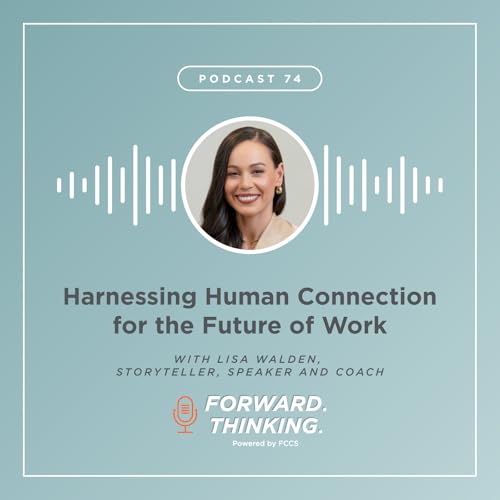 Harnessing Human Connection for the Future of Work