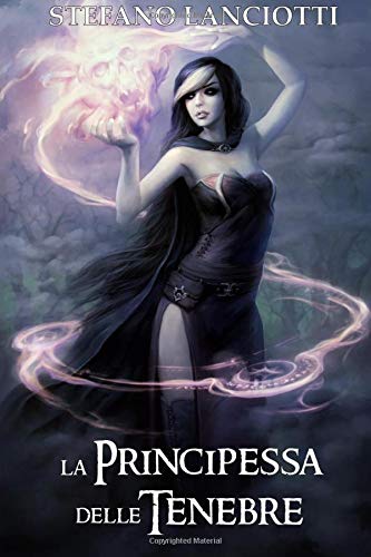 La Principessa delle Tenebre La Principessa delle Tenebre