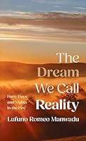 The Dream We Call Reality B0G3YY6PXL Book Cover
