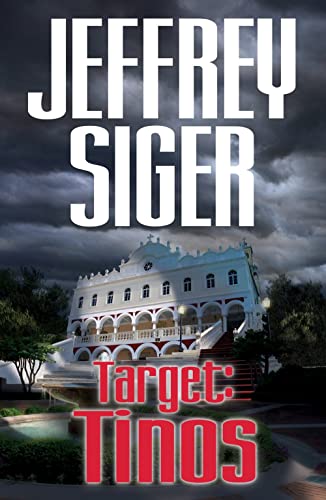 Target: Tinos (Chief Inspector Andreas Kaldis Mysteries, 4)