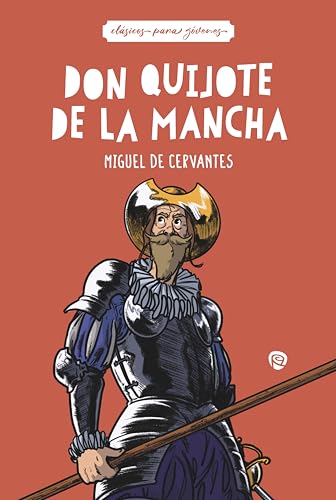 Don Quijote de la Mancha (Clásicos para jóvenes nº 9)