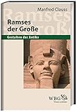 Ramses der Große - Manfred Clauss 