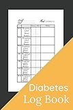 Diabetes Log Book: Diabetic Logbook Lined Journal Notebook Glucose Diary Booklet Food Record Tracker Organizer 2 Years Good Gift For Men Kids Children ... Cover Matte 122 Pages 6 x 9 Inch Sized