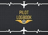  Pilot Logbook: Professional Pilot Log with a New Look / Fly in Style / Great Gift for Aviation Enthusiast