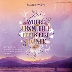 Where Trouble Feels Like Home Titelbild