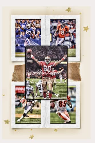 The greatest NFL receivers