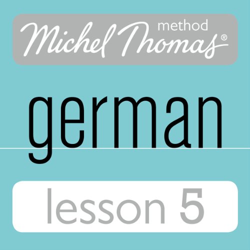 Cover art for Michel Thomas Beginner German, Lesson 5