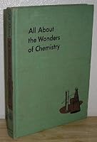 All About the Wonders of Chemistry : Allabout Books B001Y0IA5C Book Cover
