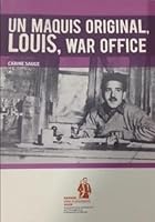 Un maquis original, Louis, War office 2950837891 Book Cover