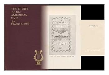 The Story of the American Hymn...