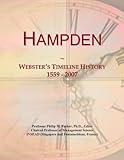  Hampden: Webster\'s Timeline History, 1559 - 2007