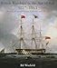 British Warships in the Age of Sail 1817-1863: Design, Construction, Careers & Fates
