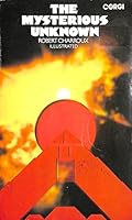 The mysterious unknown; 0854354301 Book Cover