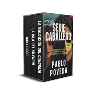 Gabriel Caballero Serie: Libros 1-3 (Caballero, La Isla del Silencio, La Maldici&oacute;n del Cangrejo) Audiolibro Por Pablo 