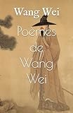  Poèmes de Wang Wei