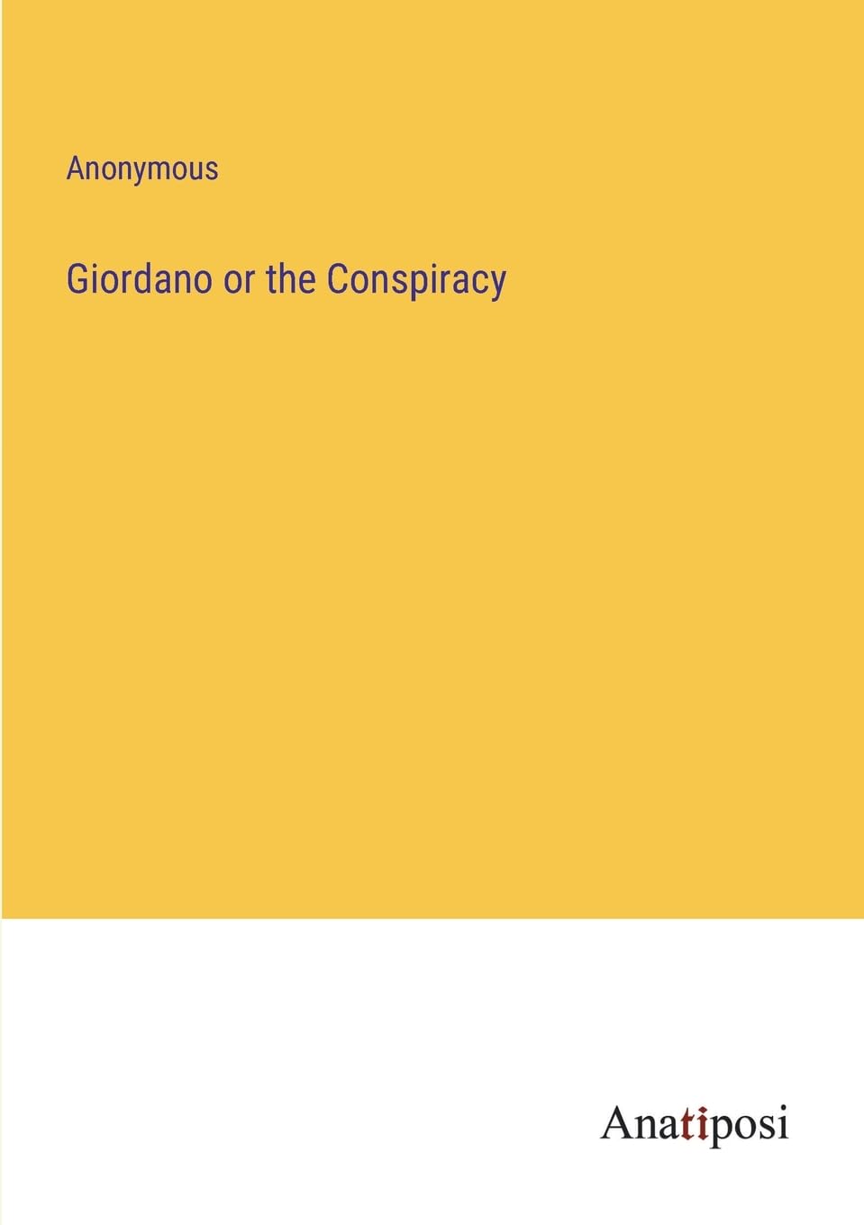 Giordano or the Conspiracy