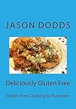 Deliciously Gluten Free