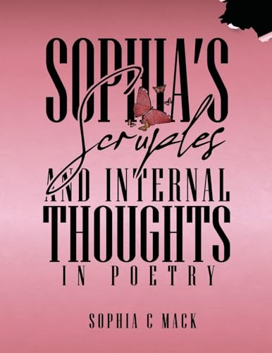 Sophia's Scruples And Internal Thoughts In Poetry