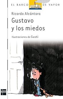 Paperback Gustavo y los miedos [Spanish] Book