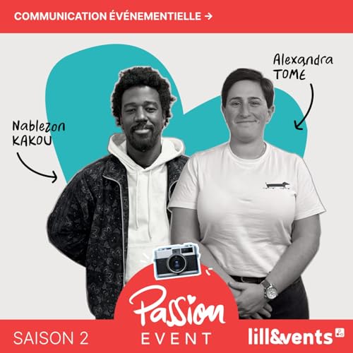 #6 - Images, r&eacute;cits et com&rsquo; &eacute;v&eacute;nementielle : transformer un &eacute;v&eacute;nement en souvenir copertina