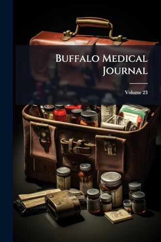 Buffalo Medical Journal; Volume 23