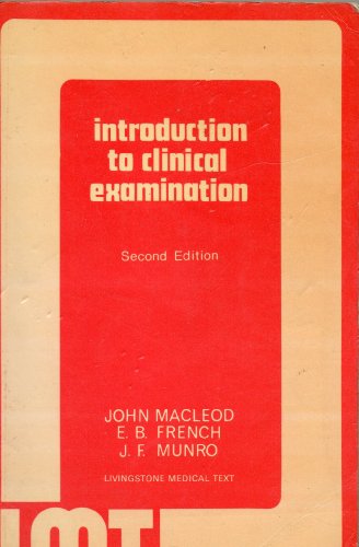 Introduction to clinical examination 0443015821 Book Cover