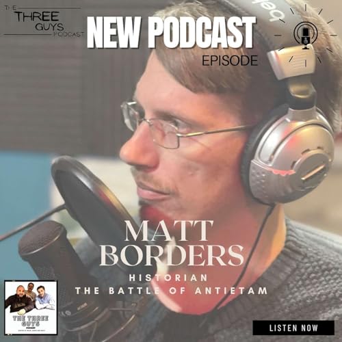 American Civil War - The Battle of Antietam with Historian Matt Borders