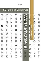 Wortsuchr?tsel #1 : 50 R?tsel in Gro?druck 1709283688 Book Cover