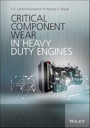 Critical Component Wear in Heavy Duty Engines book cover