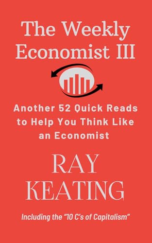 The Weekly Economist III