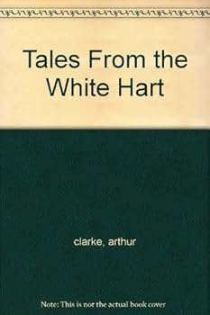 Tales from the White Hart