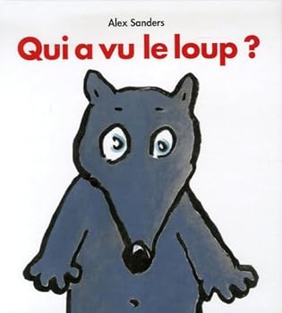 Board book qui a vu le loup ? [French] Book