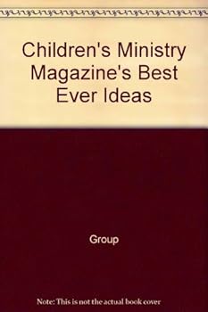 Paperback Children's Ministry Magazine's Best Ever Ideas Book