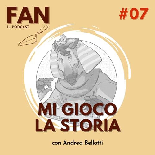 07 | Mi gioco la storia