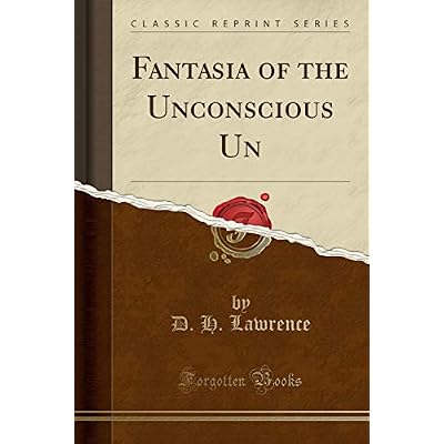 Fantasia of the Unconscious
