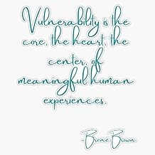 Brene Brown "Vulnerability is the core, the heart, the center of meaningful human experience " Quote | Brene Brown Quotes Bumper Sticker Vinyl Decal 5"